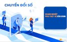 Phê duyệt Chương trình hỗ trợ doanh nghiệp nhỏ và vừa chuyển đổi số.