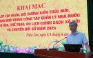 Bồi dưỡng kiến thức, quy định mới trong công tác quản lý Nhà nước về văn hóa, thể thao, du lịch chính sách xã hội và chuyển đổi số năm 2024  