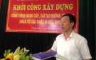 UBND Huyện khởi công xây dựng công trình nâng cấp, cải tạo đường Tỉnh lộ 514 từ Cầu Thiều đi Cầu Nhơm.