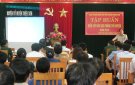 Ban chỉ đạo diễn tập khu vực phòng thủ huyện tổ chức lớp tập huấn diễn tập khu vực phòng thủ huyện năm 2019