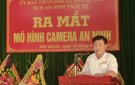 Lễ ra mắt mô hình “Camera giám sát đảm bảo an ninh trật tự” tại xã Dân Quyền.
