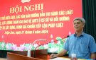 Hội nghị quán triệt, phổ biến Luật; tập huấn bồi dưỡng kiến thức An ninh và nghiệp vụ xây dựng, đánh giá chuẩn tiếp cận pháp luật