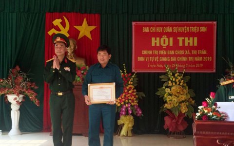 Ban chỉ huy quân sự huyện Triệu Sơn tổ chức  Hội thi Chính trị viên Ban CHQS xã, thị trấn, đơn vị tự vệ giảng bài chính trị năm 2019