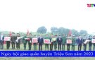 Ngày hội giao quân huyện Triệu Sơn năm 2023
