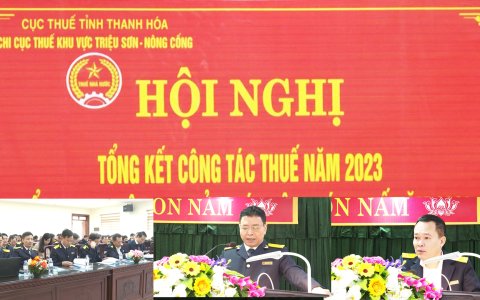 Tổng kết công tác Thuế khu vực Triệu Sơn - Nông Cống năm 2023